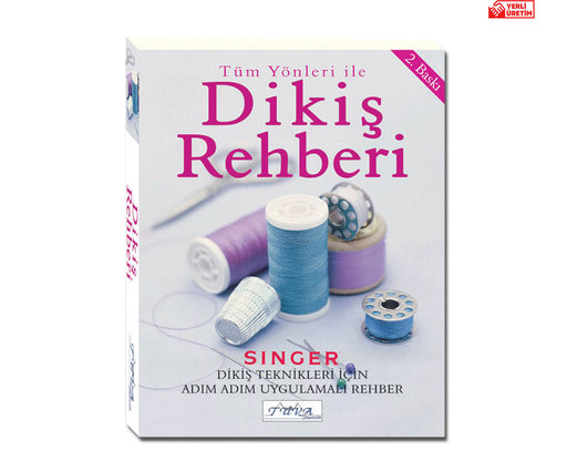 SINGER DİKİŞ REHBERİ
