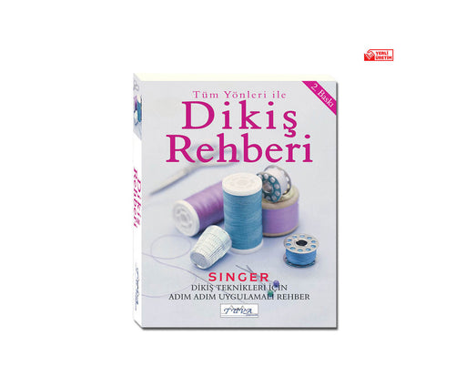 SINGER DİKİŞ REHBERİ