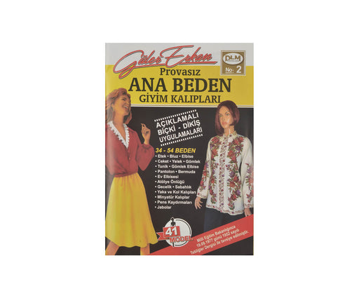 GÜLER ERKAN PROVASIZ ANA BEDEN GİYİM KALIPLARI