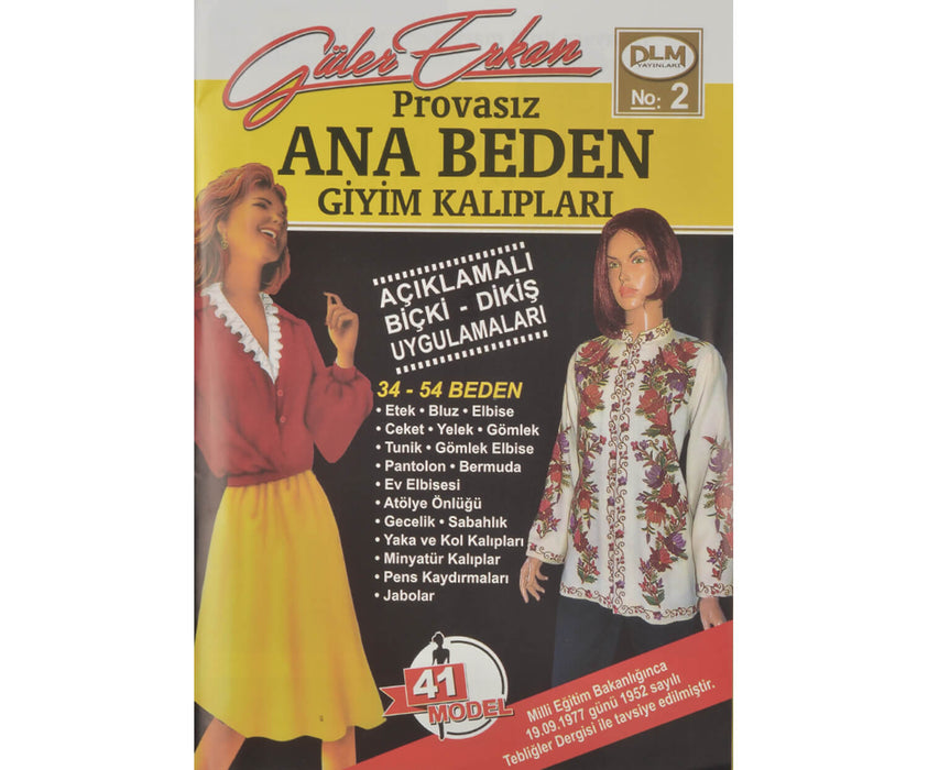 GÜLER ERKAN PROVASIZ ANA BEDEN GİYİM KALIPLARI