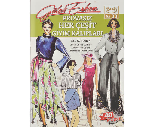 GÜLER ERKAN PROVASIZ GİYİM KALIPLARI NO:80