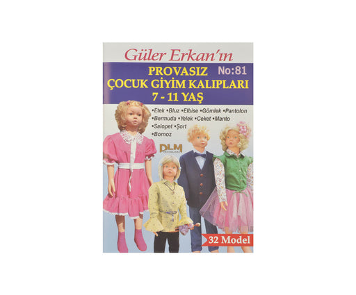 GÜLER ERKAN PROVASIZ GİYİM KALIPLARI NO:81
