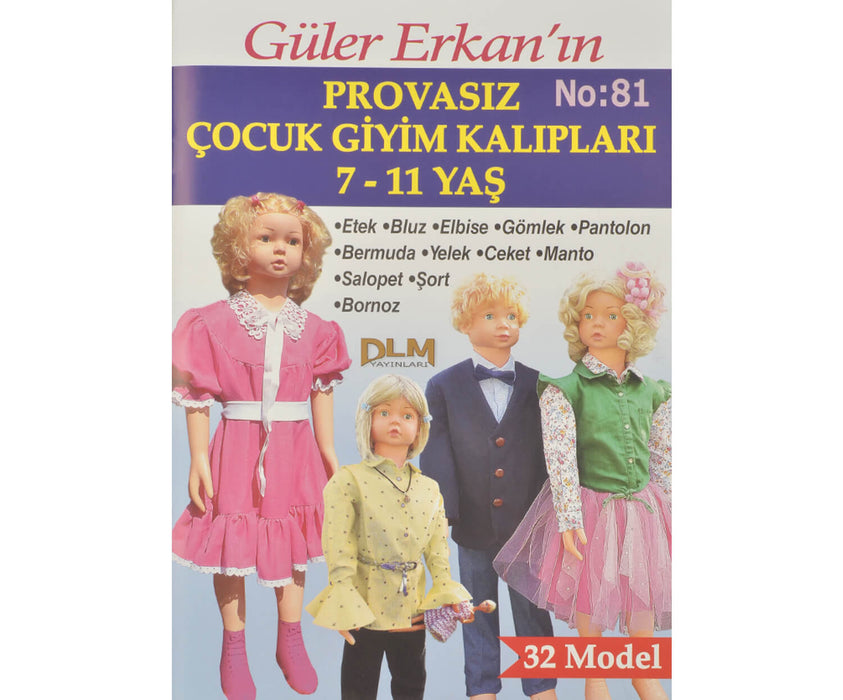 GÜLER ERKAN PROVASIZ GİYİM KALIPLARI NO:81