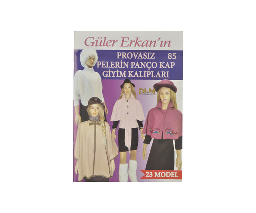 GÜLER ERKAN PROVASIZ GİYİM KALIPLARI NO:85