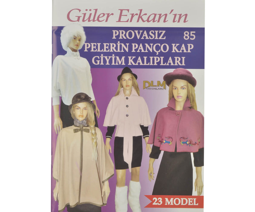 GÜLER ERKAN PROVASIZ GİYİM KALIPLARI NO:85
