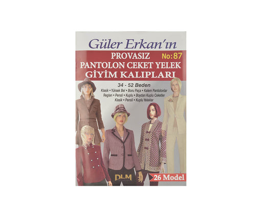 GÜLER ERKAN PROVASIZ GİYİM KALIPLARI NO:87