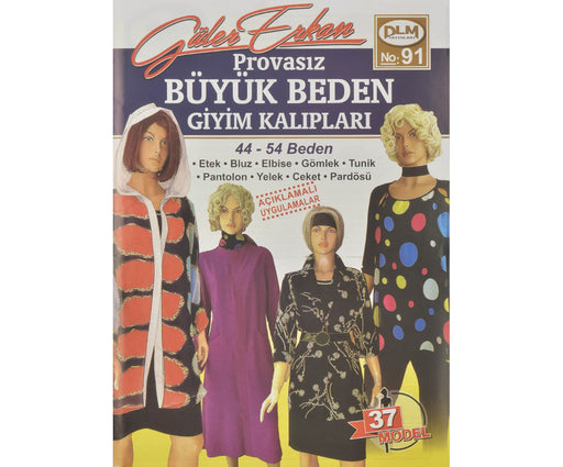 GÜLER ERKAN PROVASIZ GİYİM KALIPLARI NO:91