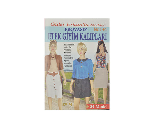 GÜLER ERKAN PROVASIZ GİYİM KALIPLARI NO:94