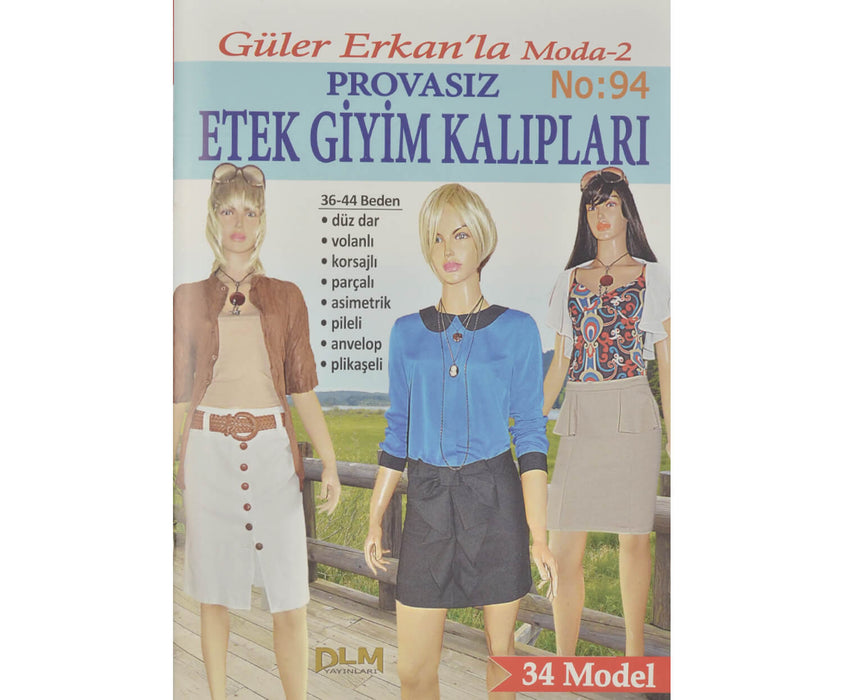 GÜLER ERKAN PROVASIZ GİYİM KALIPLARI NO:94