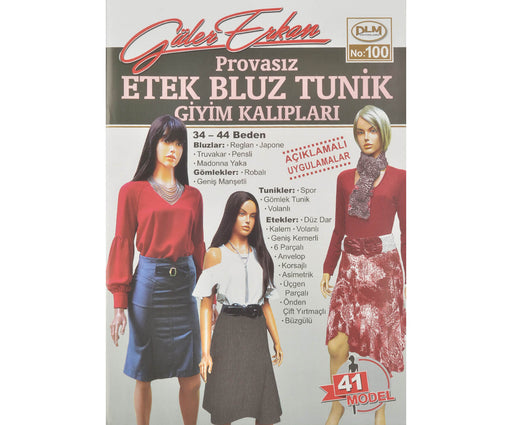 GÜLER ERKAN PROVASIZ GİYİM KALIPLARI NO:100
